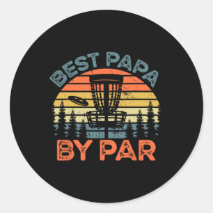 Retro Disc Golf Papa Shirt Best Papa By Par Classic Round Sticker