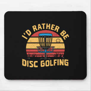 Retro Disc Golf Sket, Id Rather Be Disc Golfing _1 Mouse Pad