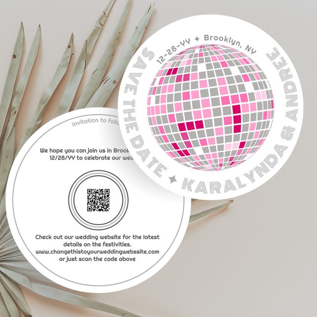 Retro Disco Ball Pink and Grey Round Wedding Save The Date (Fun round disco wedding save the date with a disco ball with pink accents and silvery gray text)
