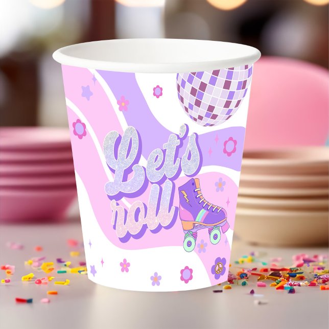 Retro Disco Roller Skate Let's Roll 1st Birthday Paper Cups (Creator Uploaded)