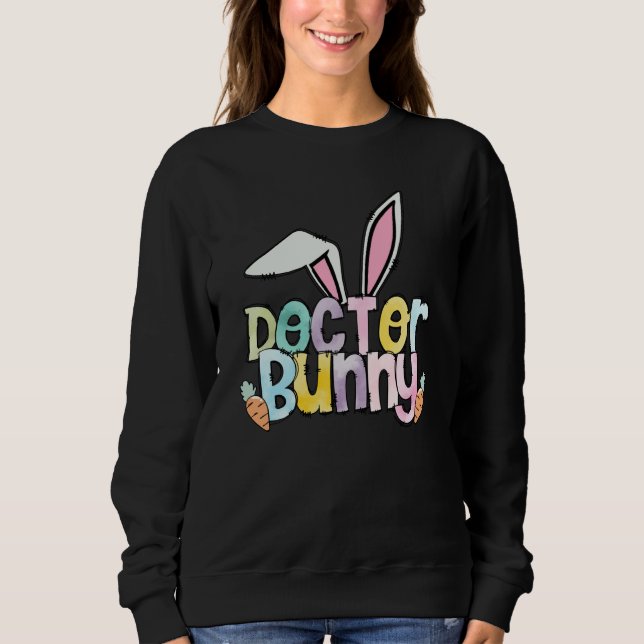 Retro Doctor Bunny Easter Eggs Doctor Easter 2023 Sweatshirt (Front)
