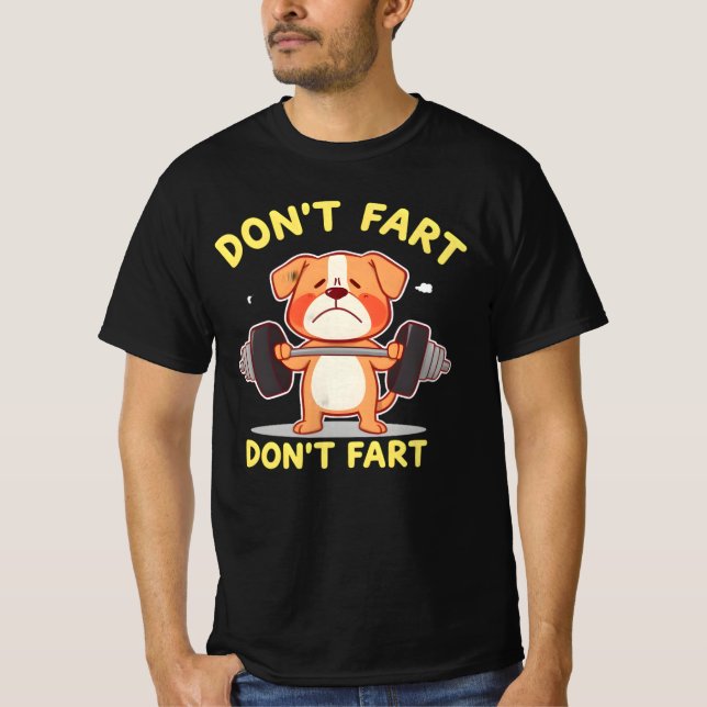 Retro Dog Lover T-Shirt – 'Don't Fart  Don't Fart (Front)
