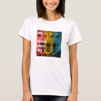Retro dogs, because people suck T-Shirt