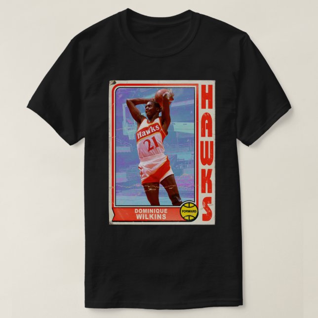 Retro Dominique Wilkins Trading d T-Shirt (Design Front)