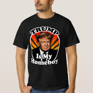 Retro Donald Trump is my Homeboy for President T-Shirt