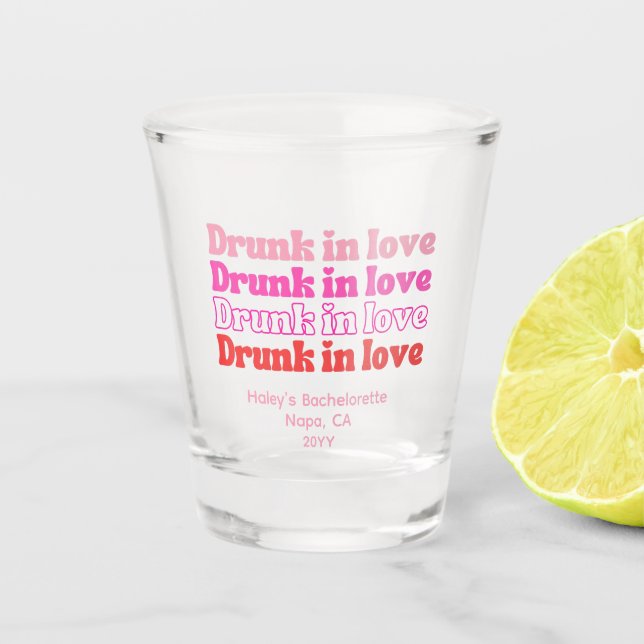 Retro Drunk in Love Bachelorette Party Shot Glass (Front)
