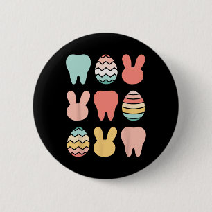 Retro Easter Dentist Dental Istant Oral Hygienist 6 Cm Round Badge