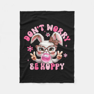 Retro Easter Dont Worry Be Hoppy Cute Bunny Easter Fleece Blanket