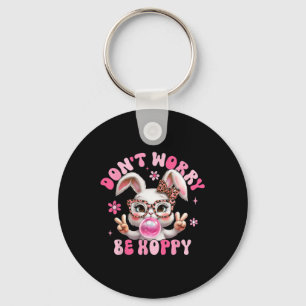 Retro Easter Dont Worry Be Hoppy Cute Bunny Easter Key Ring