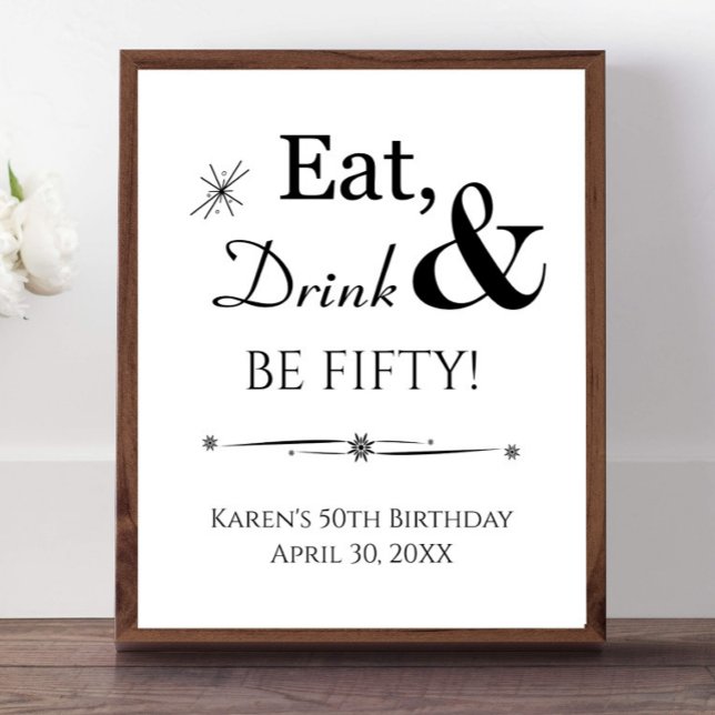 Retro Eat Drink and Be Fifty 50th Birthday Sign (Creator Uploaded)