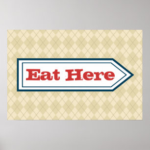 Retro Eat Here Sign Poster