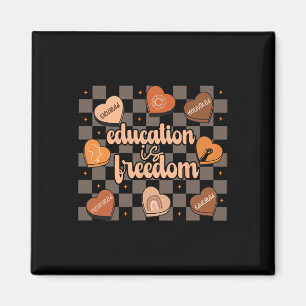 Retro Education Is Freedom African American Teache Magnet