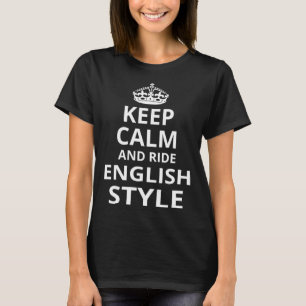 Retro English Style Keep Calm and Ride English St T-Shirt