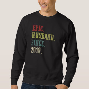 Retro Epic Husband Since 2010 12th Wedding Aniver Sweatshirt