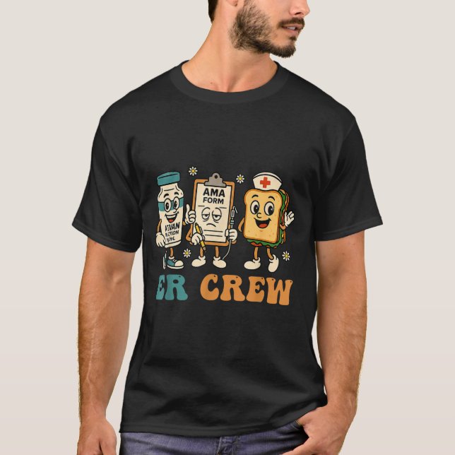Retro Er Crew Emergency Room Funny Er Ed Nurse Tec T-Shirt (Front)