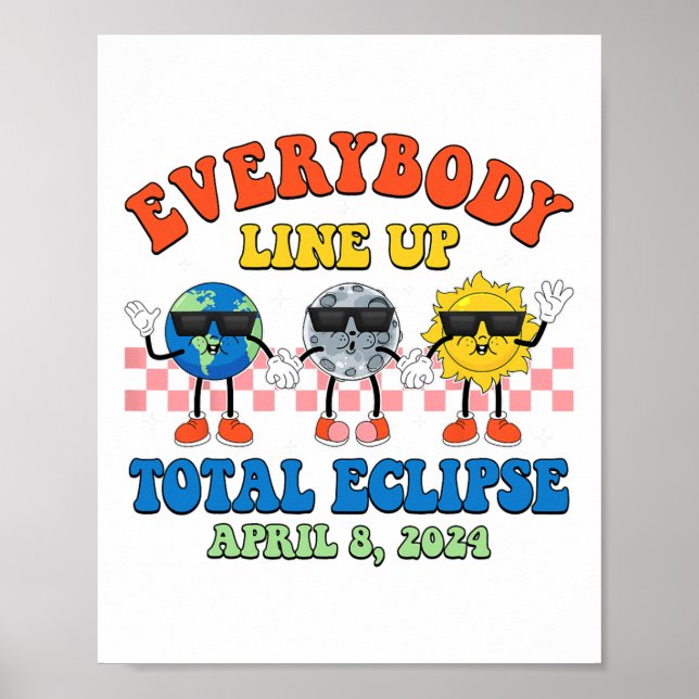 Retro Everybody Line Up Total Solar Eclipse 2024 E Poster (Front)