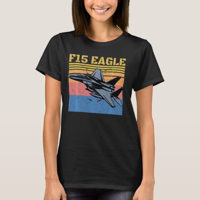 Retro F 15 Eagle Military Jet  F15 Fighter Jet 4th T-Shirt (Front)