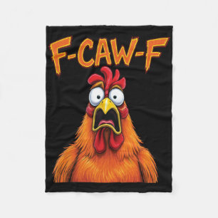 Retro F-caw-f Shocked Chicken Funny Rooster Saying Fleece Blanket