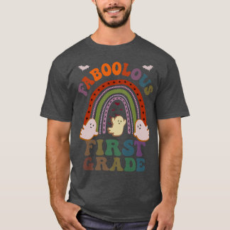 Retro FABOOLOUS 1ST GRADE TEACHER Costume This Is  T-Shirt