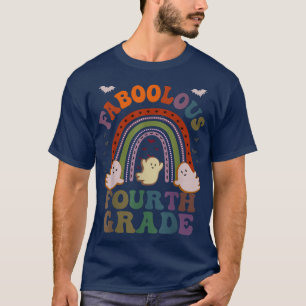 Retro FABOOLOUS 4TH GRADE TEACHER Costume This Is  T-Shirt