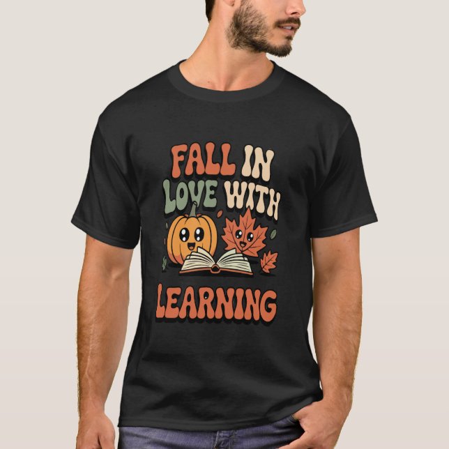 Retro Fall in Love with Learning Teacher tee Cute  (Front)