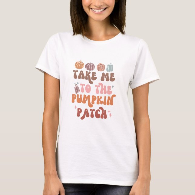 Retro Fall Lover Quote Pumpkin Patch T-Shirt (Front)