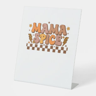 Retro Fall Pumpkin Autumn Thanksgiving Family Mama Pedestal Sign