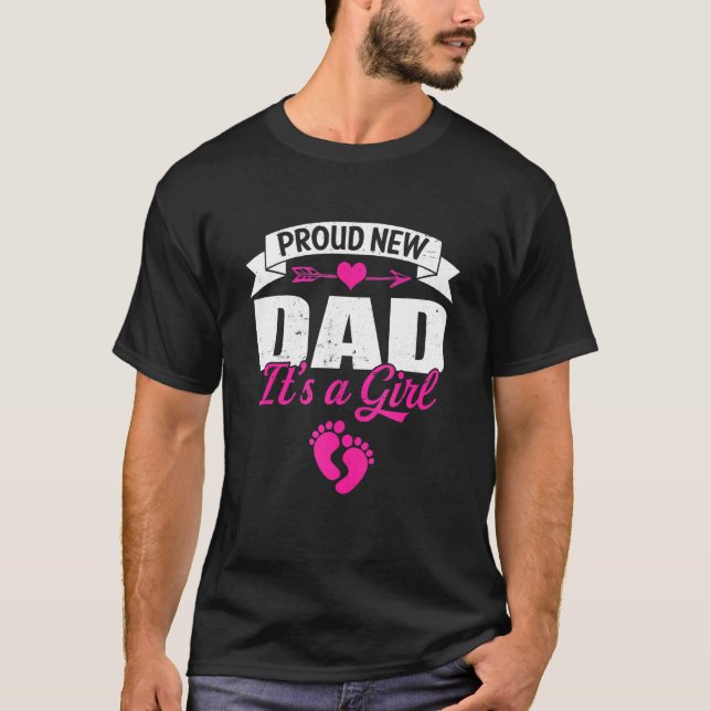 Retro Family Proud New Dad It's A Girl Gender Reve T-Shirt (Front)