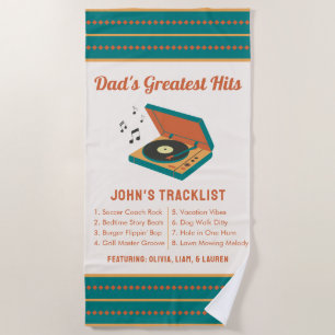 Retro Father's Day "Dad's Greatest Hits" Custom  Beach Towel
