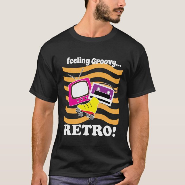 Retro Feeling Groovy Retro T-Shirt (Front)