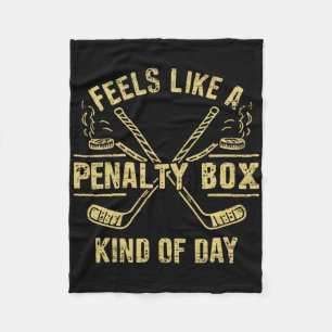 Retro Feels Like A Penalty Box Kind Of Day Funny H Fleece Blanket