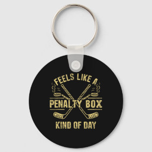 Retro Feels Like A Penalty Box Kind Of Day Funny H Key Ring