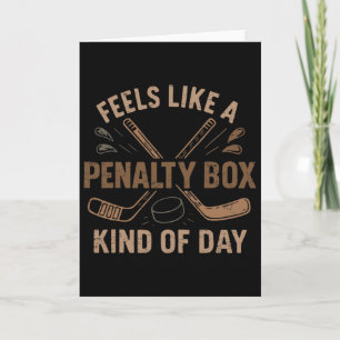 Retro Feels Like A Penalty Box Kind Of Day Hockey Card