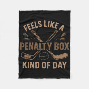 Retro Feels Like A Penalty Box Kind Of Day Hockey Fleece Blanket