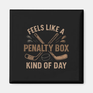 Retro Feels Like A Penalty Box Kind Of Day Hockey Magnet