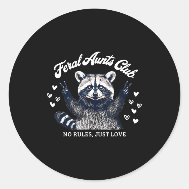 Retro Feral Aunts Club Raccoon Auntie Pregnancy An Classic Round Sticker (Front)