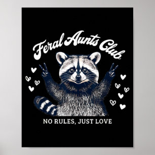 Retro Feral Aunts Club Raccoon Auntie Pregnancy An Poster