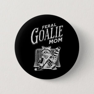 Retro Feral Goalie Hockey Mom Raccoon Ice Hockey P 6 Cm Round Badge