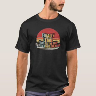 Retro Finally Legal 21st Birthday 2001 21 Years O T-Shirt