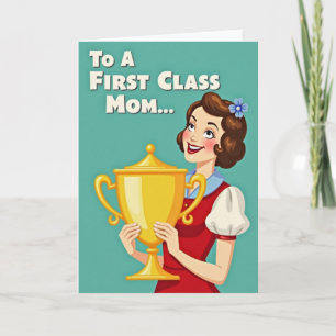 Retro First Class Mom Card