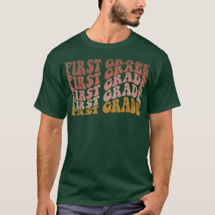 Retro First Grade Back to School For Teachers And  T-Shirt