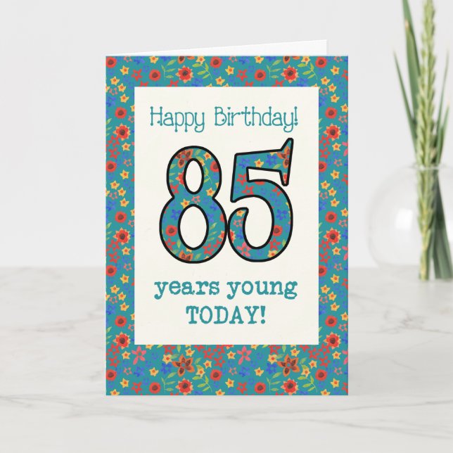 Retro Floral Birthday Card 85 Years Young (Front)