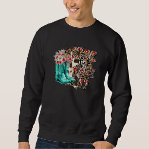 Retro Floral Cowgirl Boot Kick The Dust Up Western Sweatshirt