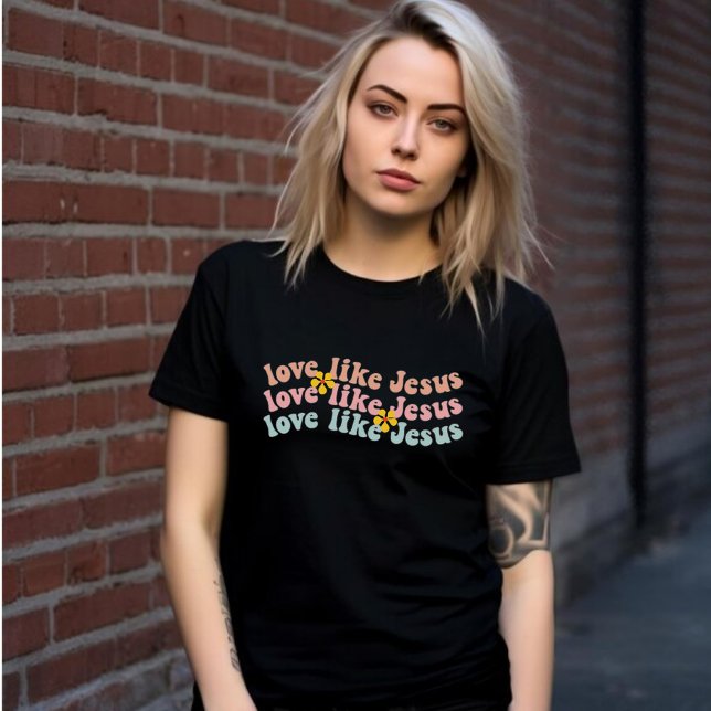 Retro Floral Love Like Jesus T-Shirt (Creator Uploaded)