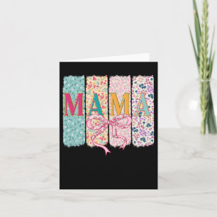 Retro Floral Mama Mothers Day Mum Coquette Bow Mam Card