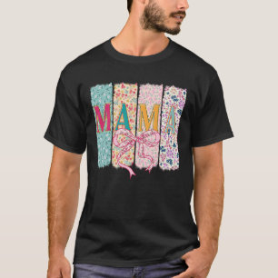 Retro Floral Mama Mothers Day Mum Coquette Bow Mam T-Shirt