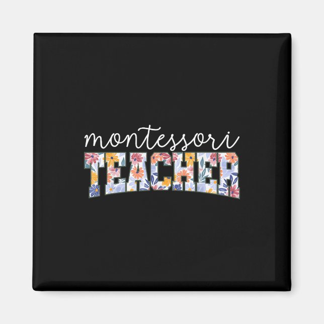 Retro Floral Montessori Teacher Instructor Educato Magnet (Front)