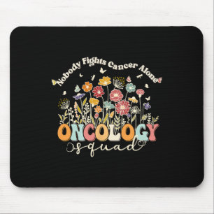 Retro Floral Nobody Fights Cancer Alone Oncology N Mouse Pad