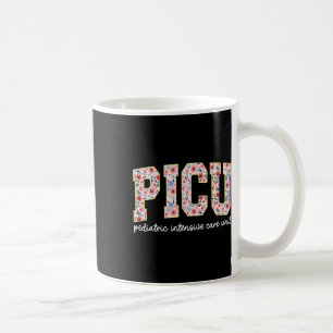 Retro Floral Picu Nurse Flower Paediatrics Icu Nur Coffee Mug