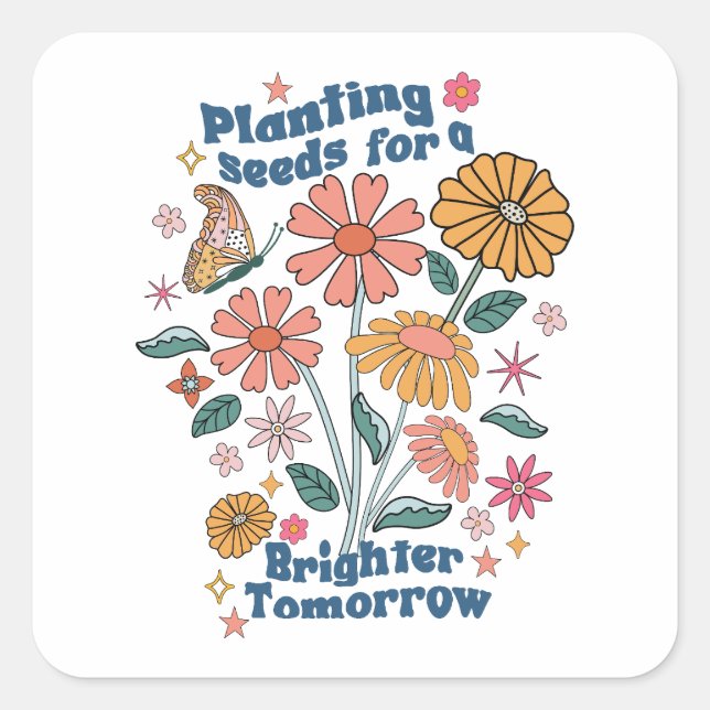 Retro Floral Quote  Square Sticker (Front)